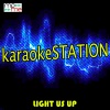 Karaoke Station - Light Us Up (Originally Performed by Matrix & Futurebound and Calum Scott)(Karaoke Version)