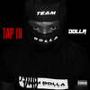 DOLLA - Tap In (Explicit)