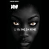 NW - Le feu dans son regard