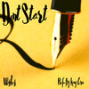 Wishes - Don’t Start (Explicit)
