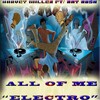Harvey Miller、Ray Rush - All of Me (Explicit)