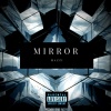 Mazzi - Mirror (Explicit)
