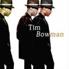 Tim Bowman - 1. Sweet Sundays