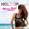 Hold Up - Miami Beach (French Radio Edit)