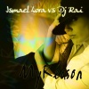 Ismael Lora、Dj Rai - My Reason (Original Mix)