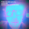 S.E.L、Sean Ali、Tom Glide、Munk Julious - Teach Me (feat. S.e.l)(Sean Ali & Munk Julious DSS Remix)