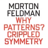 Eberhard Blum、Nils Vigeland、Morton Feldman、jan williams - Why Patterns? (1978)