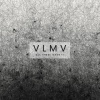 VLMV - All These Ghosts