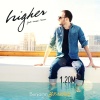 Benjamin Braxton、Nikki Renèe - Higher (Radio Edit)