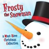 Holly Players Orchestra、The International Childrens' Choir - Frosty the Snowman