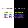 ted heath、max bygraves、Fisher、倪睿思 - Happy Days And Lonely Nights