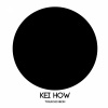 Kei How - Tokachi Neon (Original Mix)