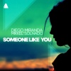 Mikkel Solnado、Diego Miranda《Someone Like You》[MP3/LRC]