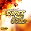 Alex Costanzo、Lori Glori、TYNY - Shines Like Gold (Tyny's Shine Higher Remix)