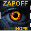 Zapoff、DJ Luciano - Hope (DJLucianoRemix)