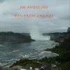 joeandolino - Run from Change
