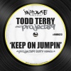 todd terry、Martha Wash、Jocelyn Brown、Project89 - Keep on Jumpin (Project89 2017 Remix)