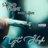 Syro Grant、Bad Azz - Get High (feat. Bad Azz)(Explicit)