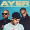 JBro Bugatti、Papi Beatz、Marce - Ayer
