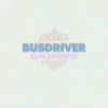 busdriver - Sun Shower (Single Version)