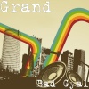 Grand - Bad Gyal (Explicit)