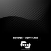 pictures - Don't Care (Original Mix)