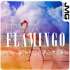 ERISTA - Flamingo