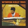 Wynton Kelly Trio - Not a tear (It's All Right!)