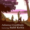 Adama Coulibaly、salif keita《Koulandjan》[MP3/LRC]