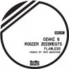 Ozani、Rogier Zeebregts - Flawless (Original Mix)