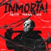 Luar、Hozwal、Juliito - Inmortal (Explicit)