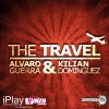 Intensa Music - The Travel (Alvaro Guerra & Kilian Dominguez Original Mix)