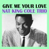 Nat King Cole、Nelson Riddle - To Whom It May Concern