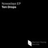 Ten Drops - Open Borders (Original Mix)
