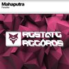 Mahaputra - Paradise (Original Mix)