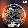 Ferry - Haus Time (Original Mix)