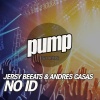 Jersy Beeats、Andres Casas - No Id (Original Mix)