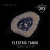 Electric Tango - Work Hard (Original Mix)