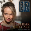 Bliss《I Hear You Call (Acoustic)》[MP3/LRC]