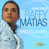 Raffy Matias - Desde Cuando