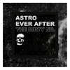 The Dirty Nil - Astro Ever After