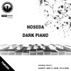 Noseda - Dark Piano (Original Mix)