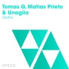 Tomas G、Matias Prieto、Unagila - Destiny (Original Mix)