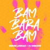 DJ Dimixer、Serge Legran - Bam Barabam
