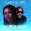 lady g、2baba - Big Masquerade