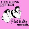 Deetech、Alex Young - Hu Arez (Original Mix)