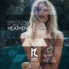 Kvant、Vika Tendery、Wanroux - Heathens (Original Mix)