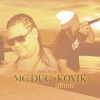 Mc Duc、Kovik - Affinité