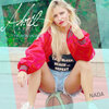 ABRIL、Tiburon Valdez、Martin Arribillaga、Oski Borga、Sergio Addario、Abril Gonzalez Borga - Nada (Explicit)