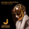 Anti-Slam & W.E.A.P.O.N.、Phutek - Fire (Anti-Slam&W.E.A.P.O.N.Remix)